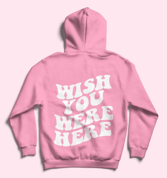 ~ wish you were here hoodie | pink ~